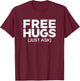 Funny Free Hugs -Adults Black Cotton Short Sleeve Small T-Shirt - T-Shirt | Maroon