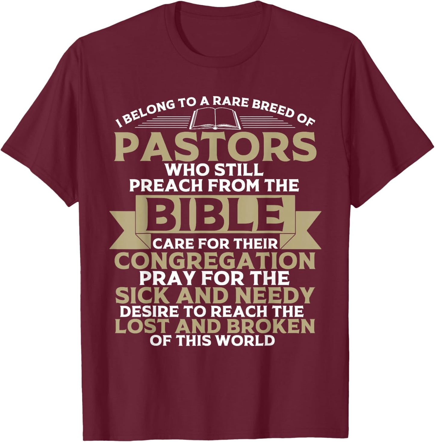 Funny Pastor Appreciation Gift Christian Preacher Men Women T-Shirt - T-Shirt | Maroon