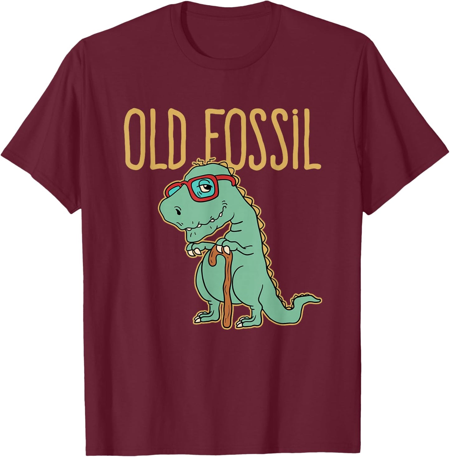 Old Fossil Dinosaur With Cane T-Shirt - T-Shirt | Maroon