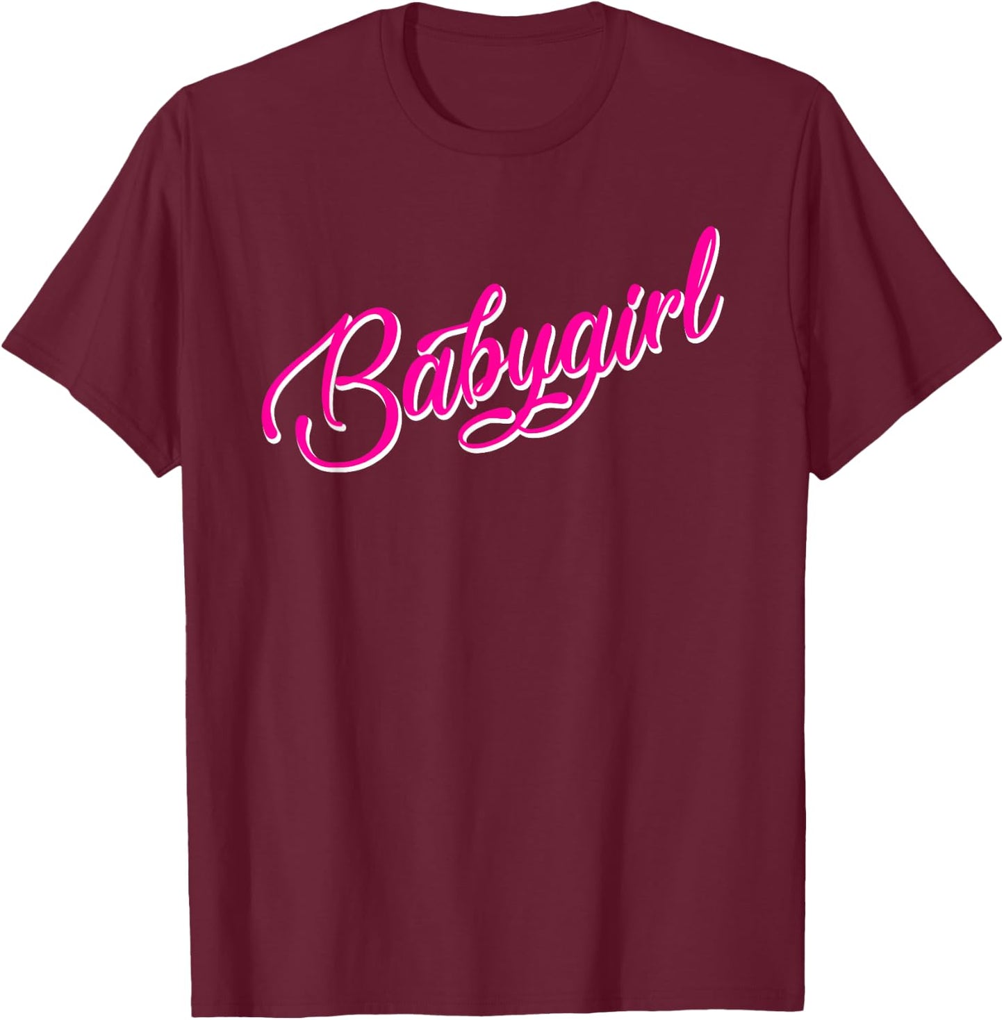 Babygirl T Shirt: BDSM Little Baby Girl My Daddy Gift T-Shirt - T-Shirt | Maroon