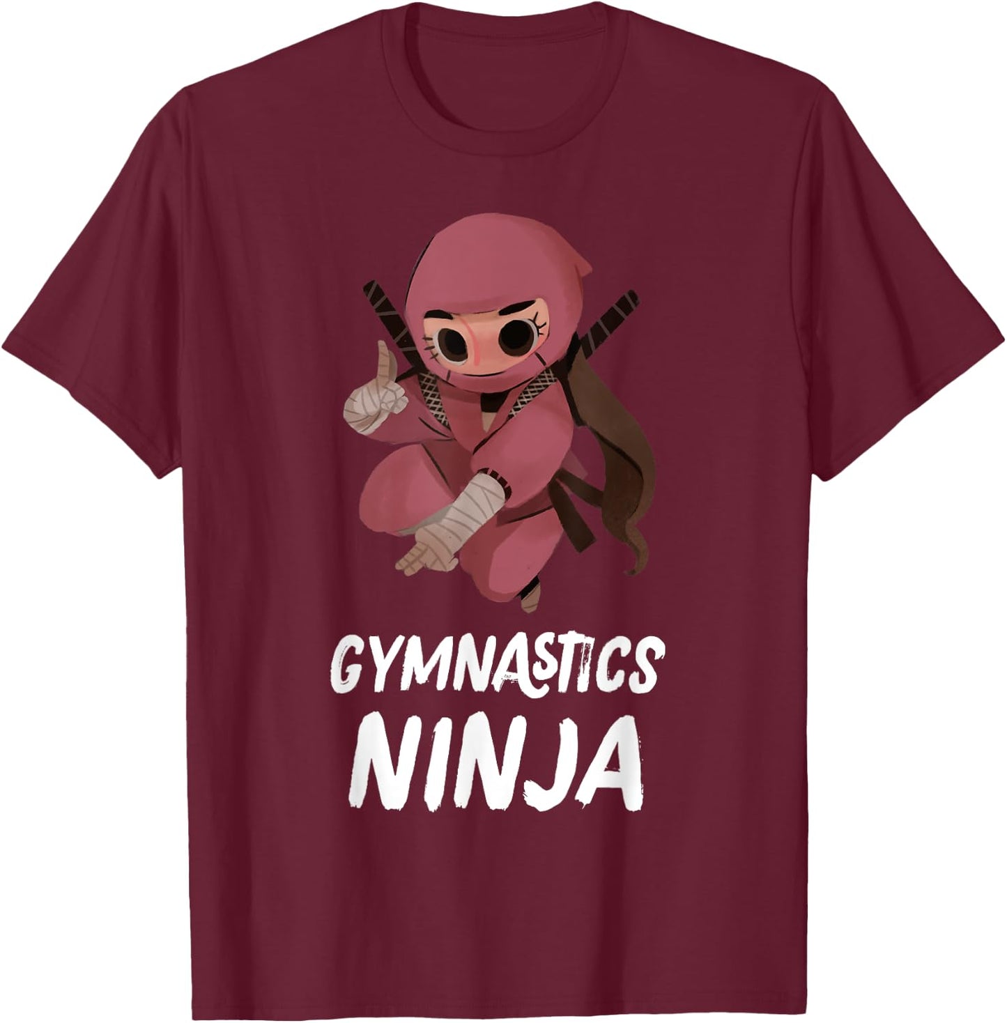 Girls Gymnastics Ninja Funny Sports T-Shirt - T-Shirt | Maroon