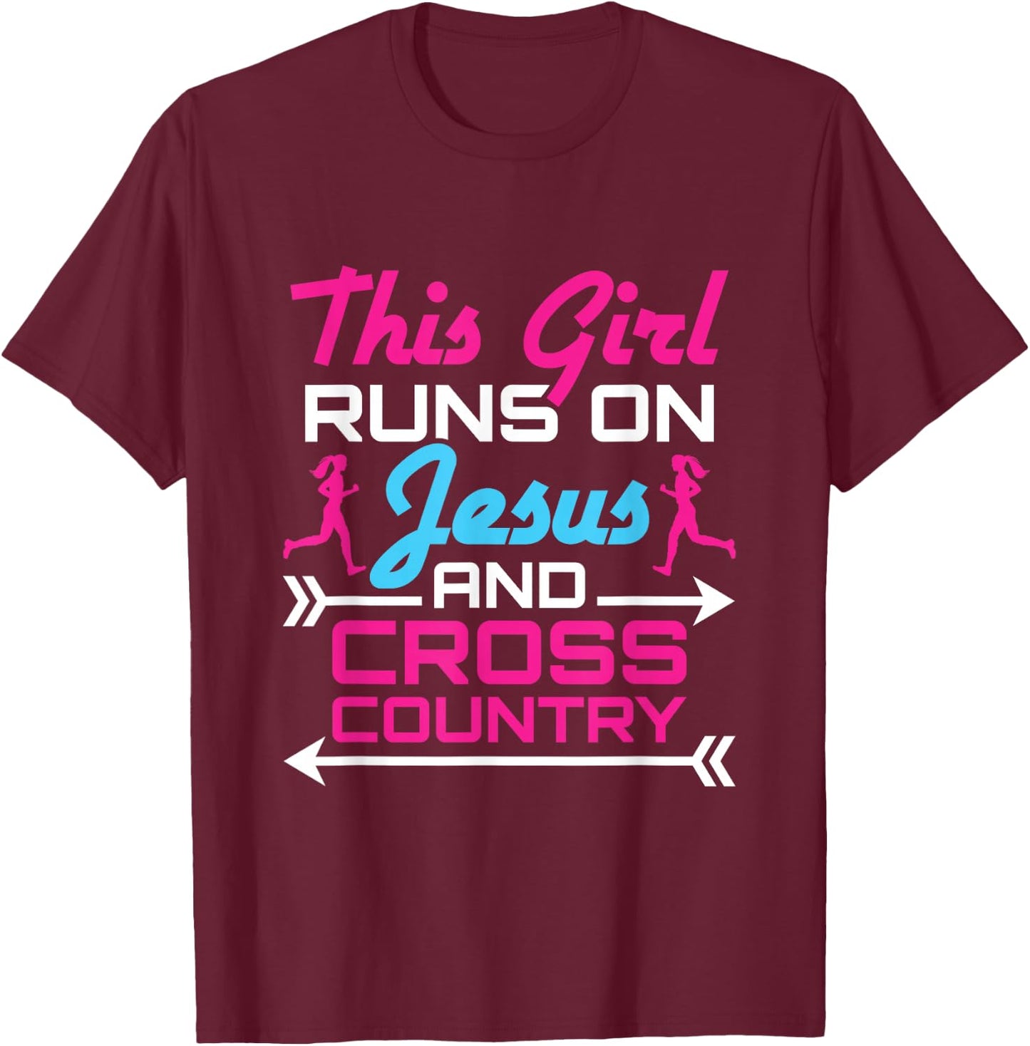 This Girl Runs on Jesus and Cross Country Cute Running XC T-Shirt - T-Shirt | Maroon