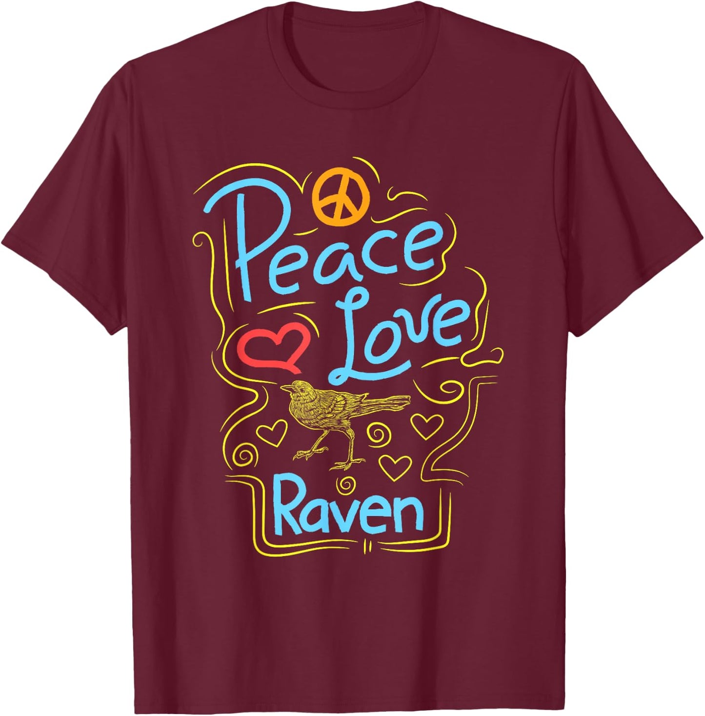 Peace Love Raven Clothes Crow Outfit Bird Lover Gift Raven T-Shirt - T-Shirt | Maroon