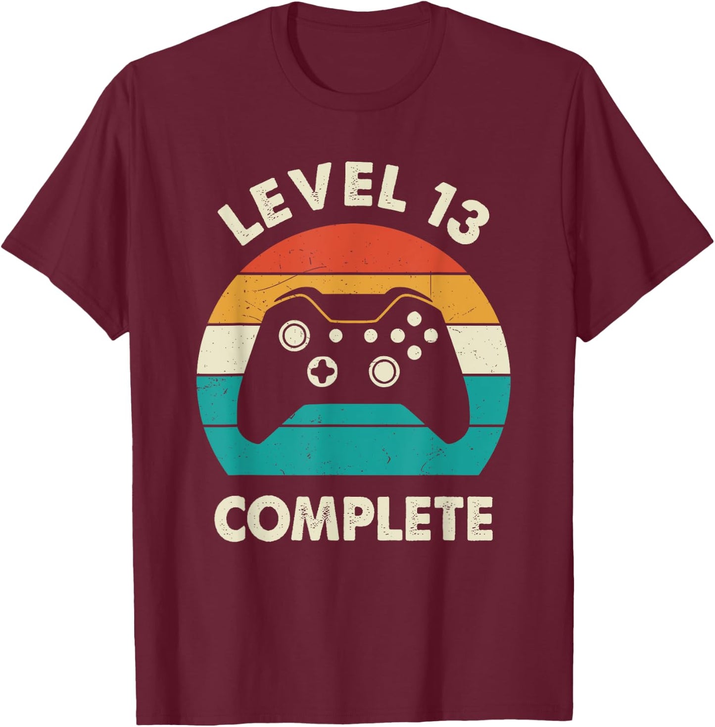 Level 13 Complete 13th Wedding Anniversary Her Funny T-Shirt - T-Shirt | Maroon