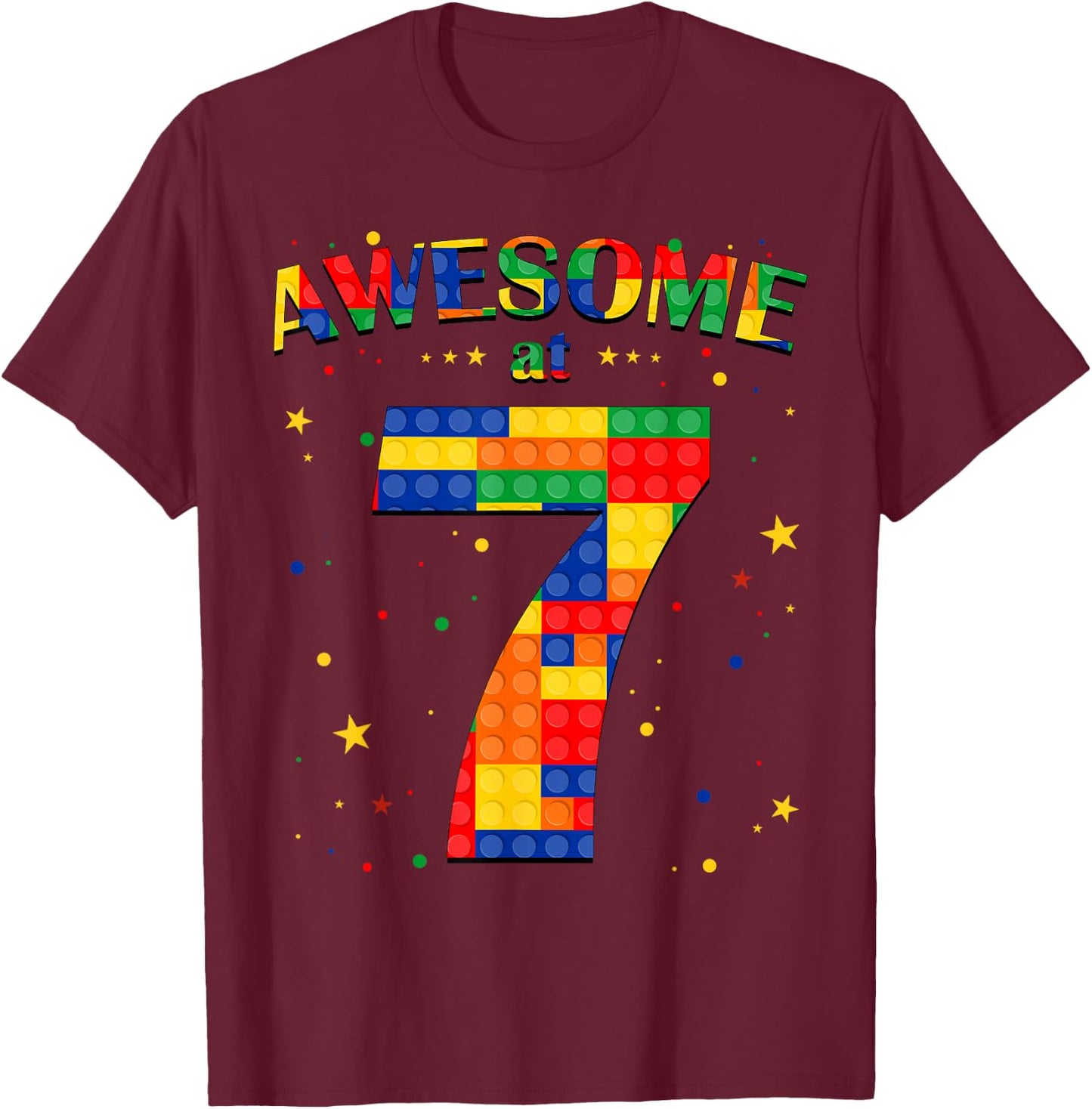 Building Blocks Bricks Awesome at 7 Years Old Birthday Boy T-Shirt - T-Shirt | Maroon