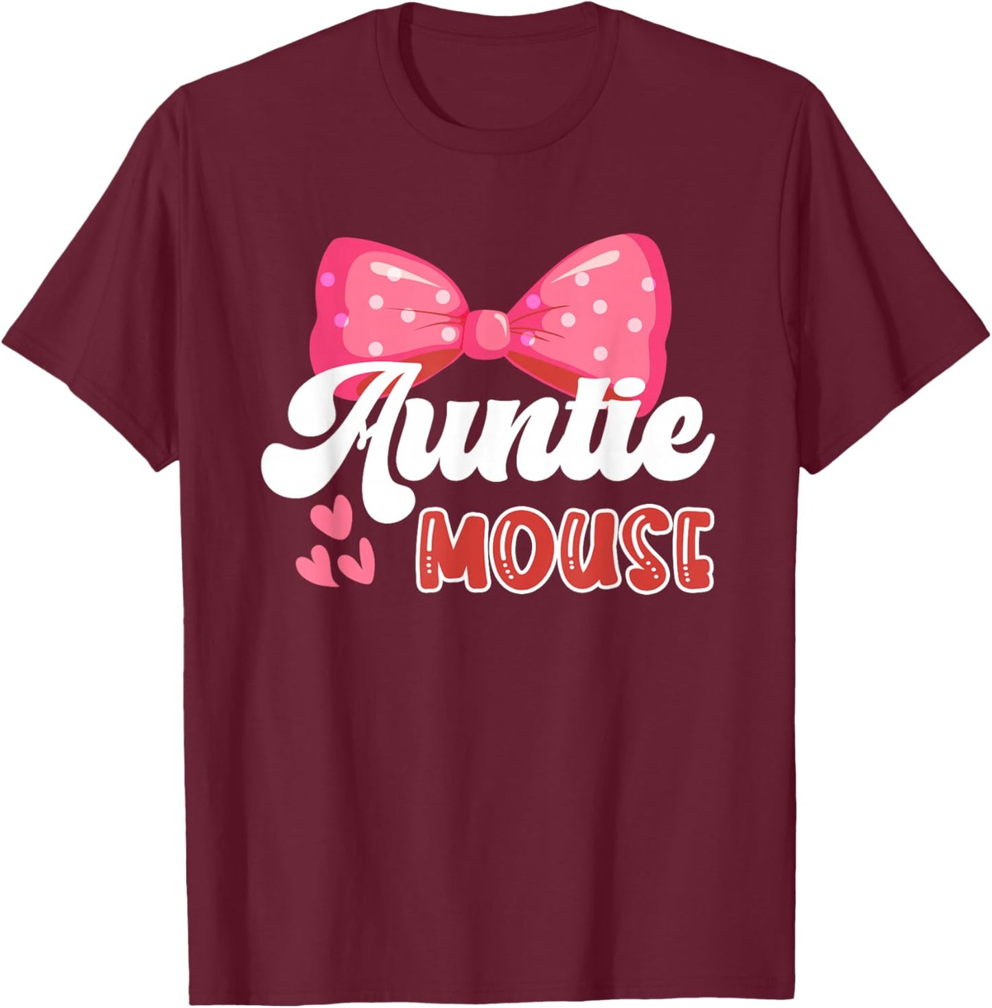 Cute Auntie Mouse | Nephew Niece | Aunt Women T-Shirt - T-Shirt | Maroon
