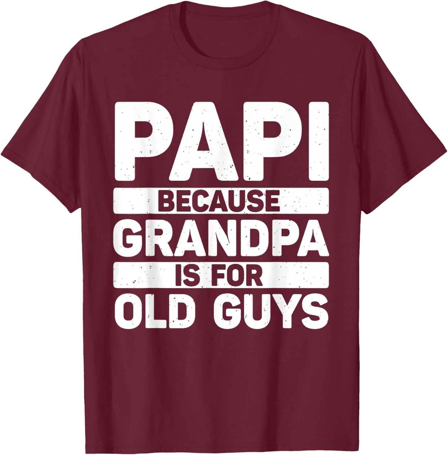 Papi Design For Grandpa From Grandkids Father's Day Papi T-Shirt - T-Shirt | Maroon