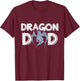 Dragon Dad Daddy Father's Day Gift Dragon T-Shirt - T-Shirt | Maroon