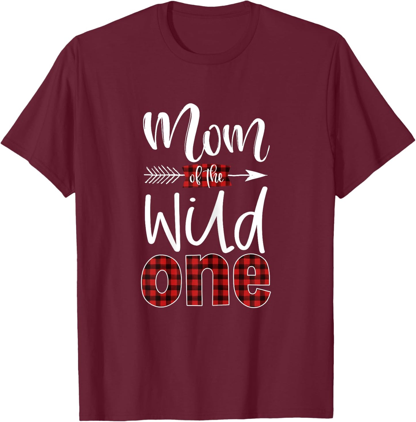 Mom of the Wild One Shirt Plaid Lumberjack 1st Birthday T-Shirt - T-Shirt | Maroon