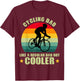 Funny Cycling Dad Design Dad Bike Race Rider Cyclist T-Shirt - T-Shirt | Maroon