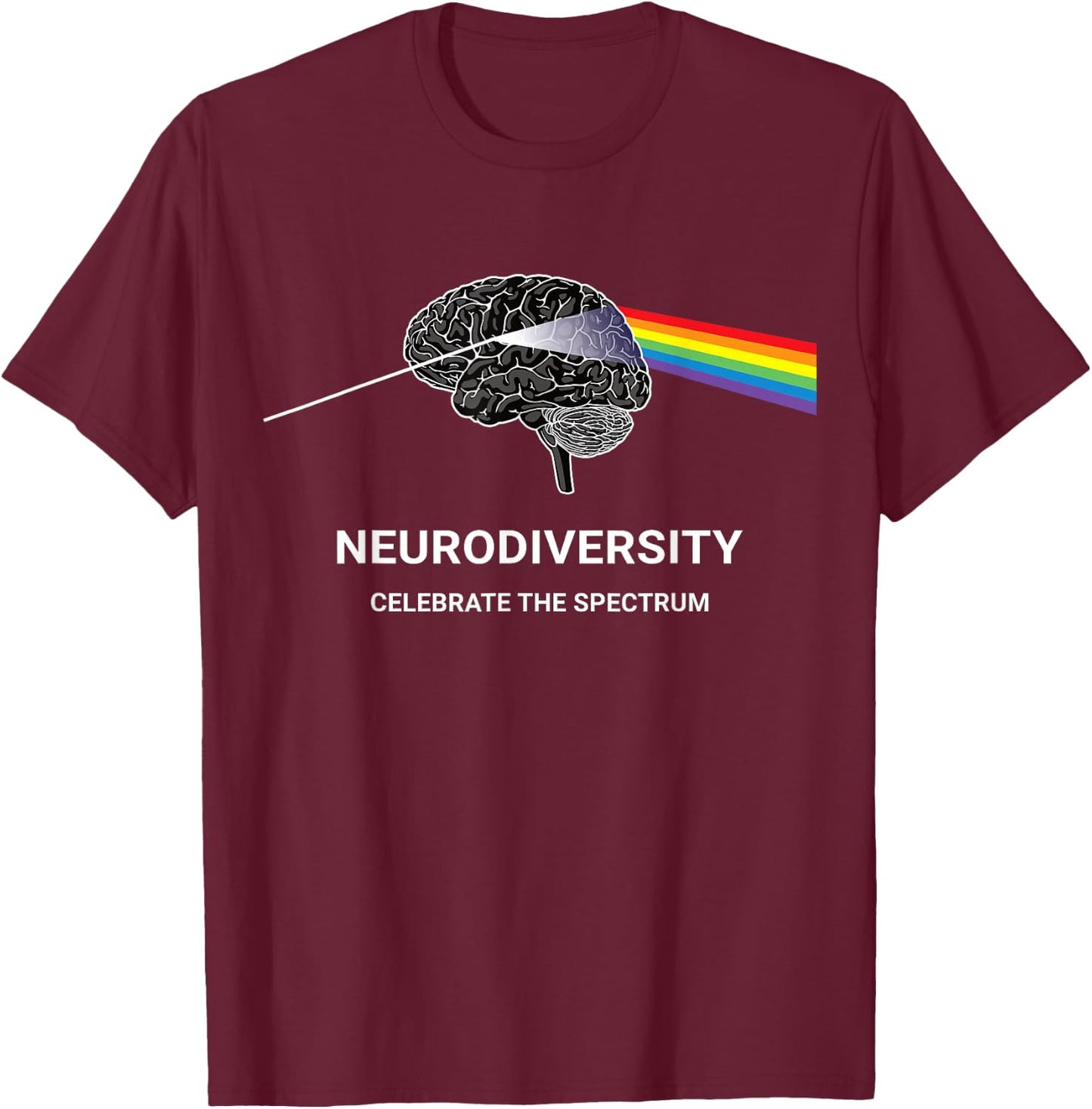 Neurodiversity Autism Spectrum ASD ADHD Rainbow Brain T-Shirt - T-Shirt | Maroon