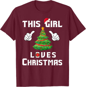 This Girl Loves Christmas - Funny Christmas Shirt T-Shirt - T-Shirt | Maroon