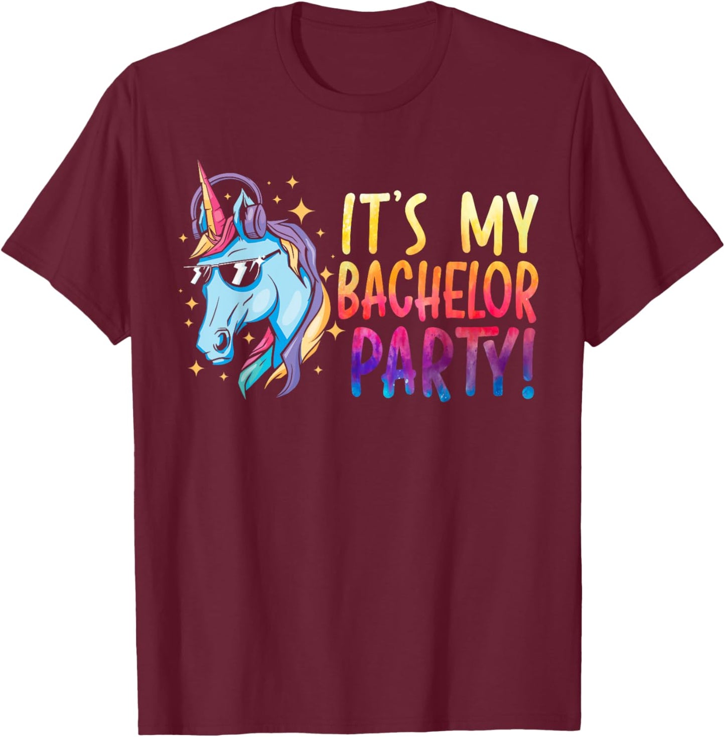 It's My Bachelor Party Unicorn Groom Marriage Wedding T-Shirt - T-Shirt | Maroon