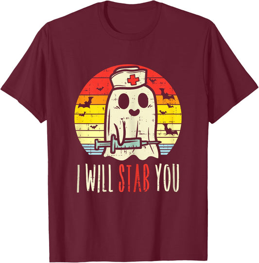 Will Stab You Ghost Nurse Retro Halloween Nursing RN T-Shirt - T-Shirt | Maroon