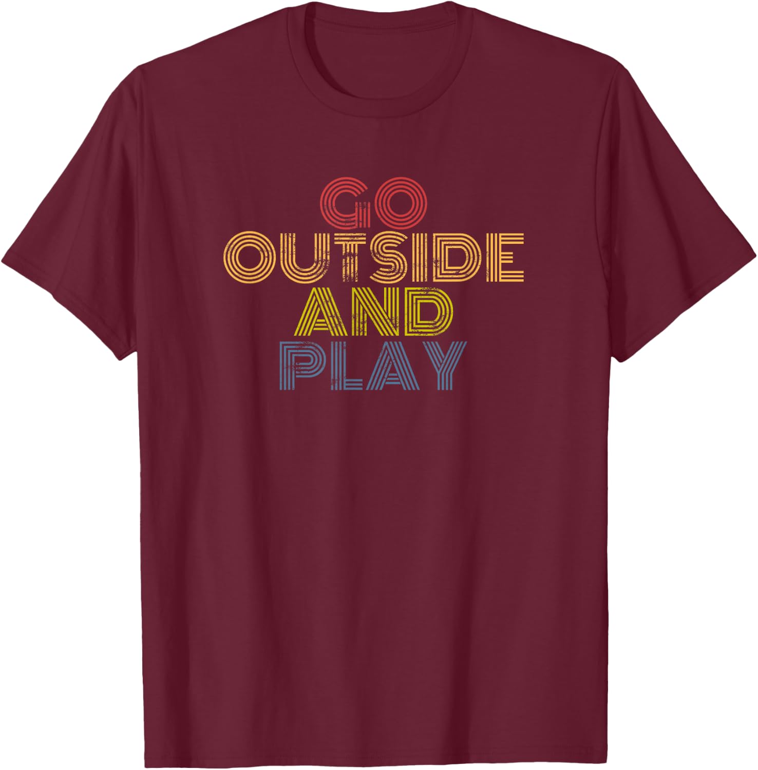Go Outside And Play Retro Outdoors Summer Graphic T-Shirt - T-Shirt | Maroon