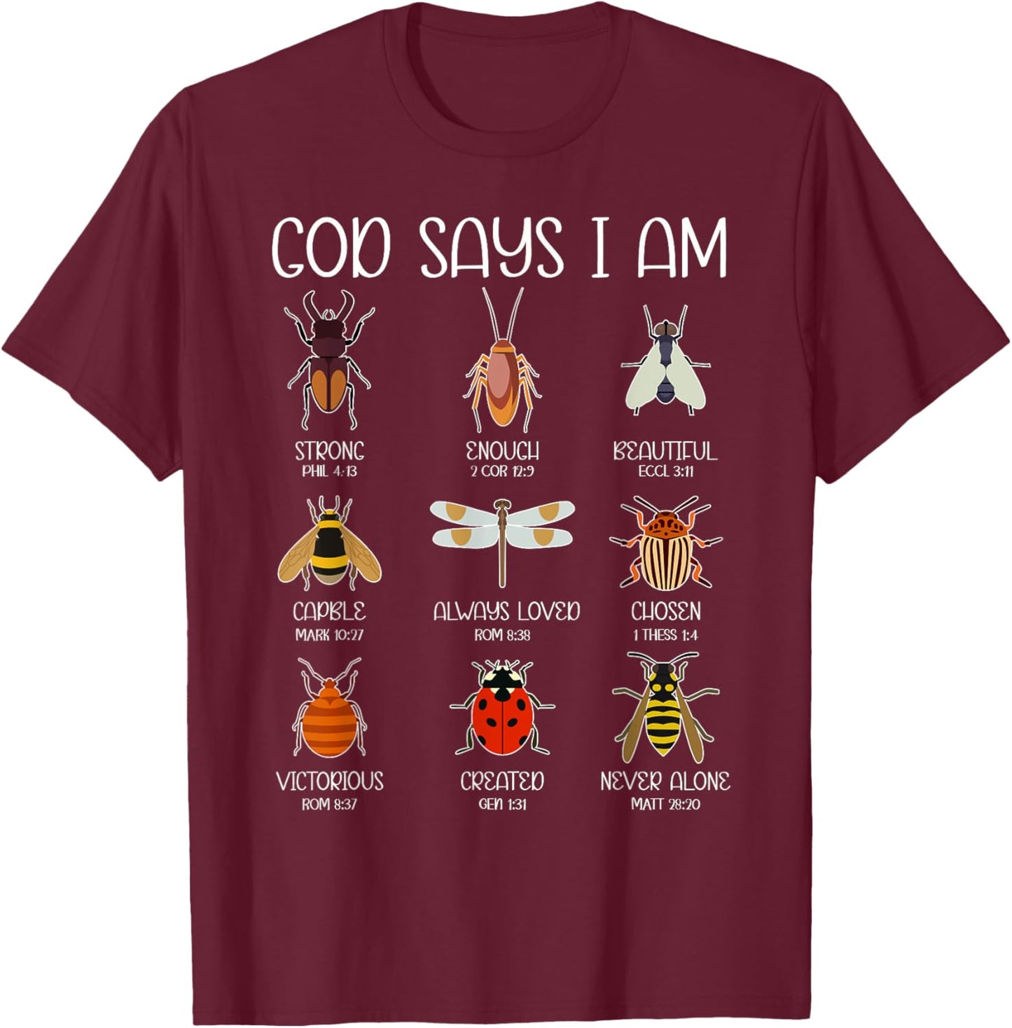 God Says I Am Bugs Insects Christian Boys Kids Religious T-Shirt - T-Shirt | Maroon
