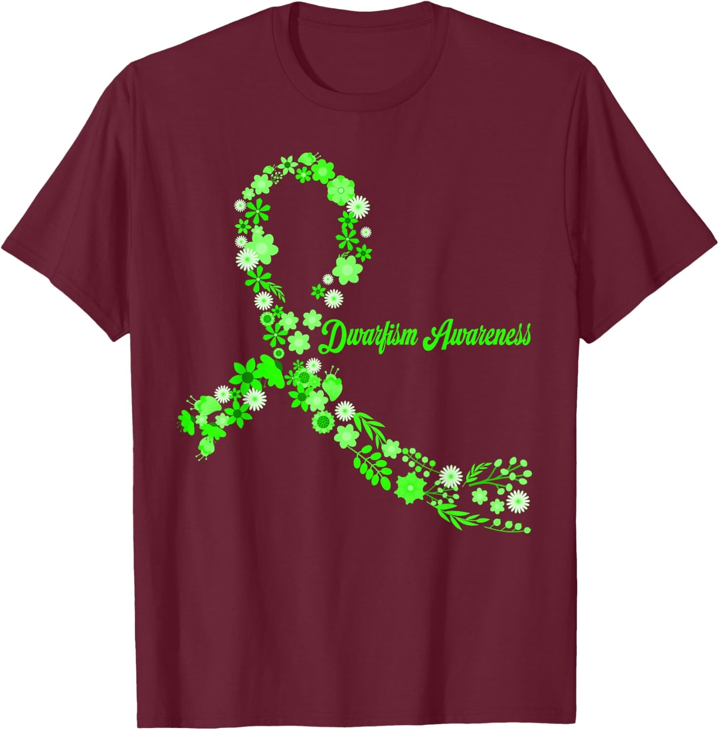 Dwarfism Awareness Hippie Flower Green Ribbon Support T-Shirt - T-Shirt | Maroon