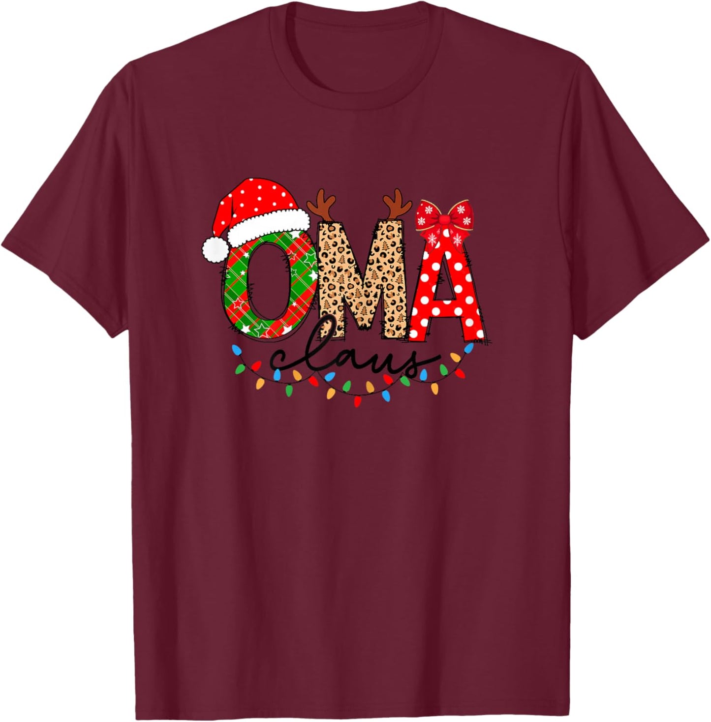 Oma Claus Merry Christmas For Oma Xmas Vibes Costume T-Shirt - T-Shirt | Maroon