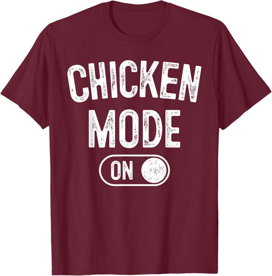 Chicken Mode On Costume Funny Farmer Gift Farm Animal Lover T-Shirt - T-Shirt | Maroon