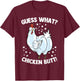 Funny Animal Guess What Cute Chicken Butt Farmers T-Shirt - T-Shirt | Maroon