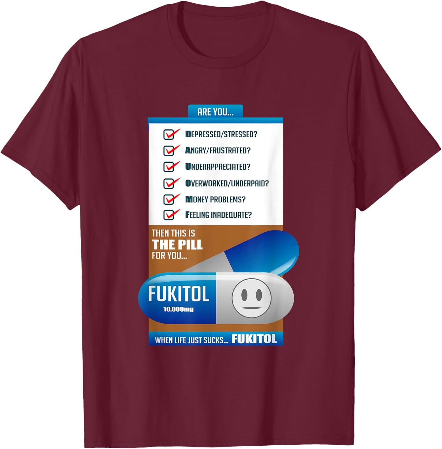 Fukitol Prescription Funny Physician T-Shirt - T-Shirt | Maroon