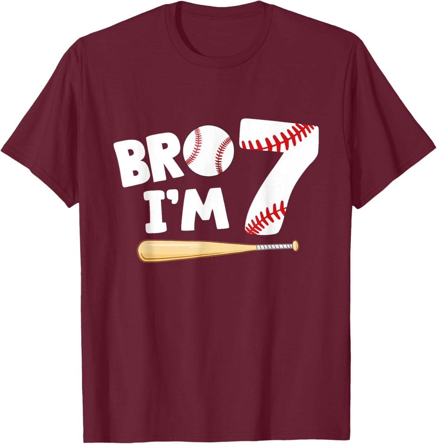7th Birthday Shirt Boy Bro I'm 7 Year Old Baseball Theme T-Shirt - T-Shirt | Maroon