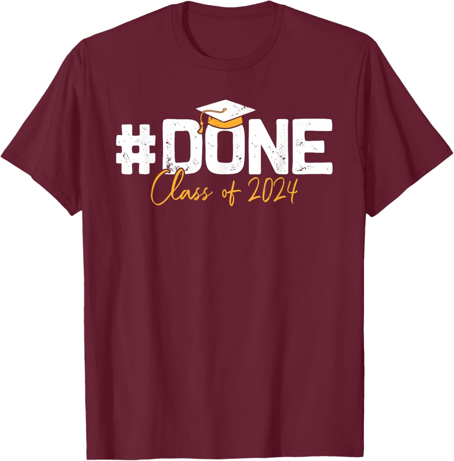 Class of 2024 Shirts, Graduation Gifts Family Women T-Shirt - T-Shirt | Maroon