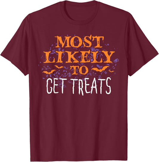 Most Likely To Halloween Get Treats Matching T-Shirt - T-Shirt | Maroon