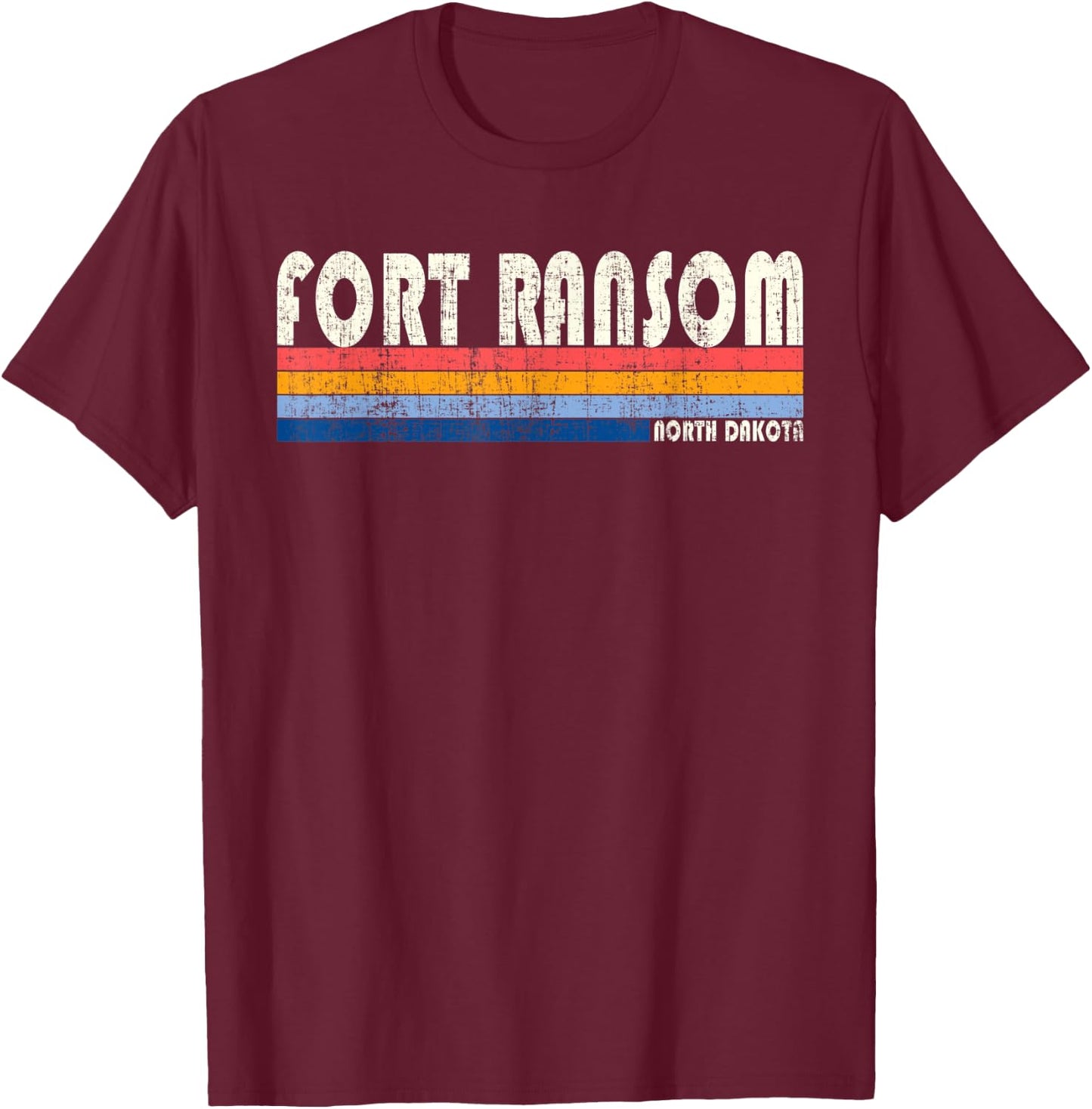 Vintage 70s 80s Style Fort Ransom ND T-Shirt - T-Shirt | Maroon
