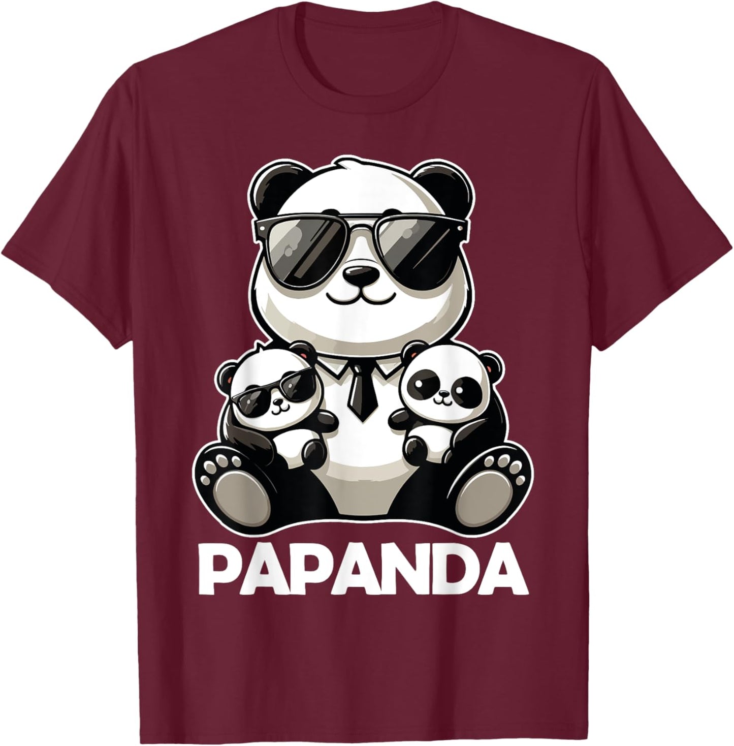 Funny Dad Papa Quotes for Father's Day Father Panda Papanda T-Shirt - T-Shirt | Maroon