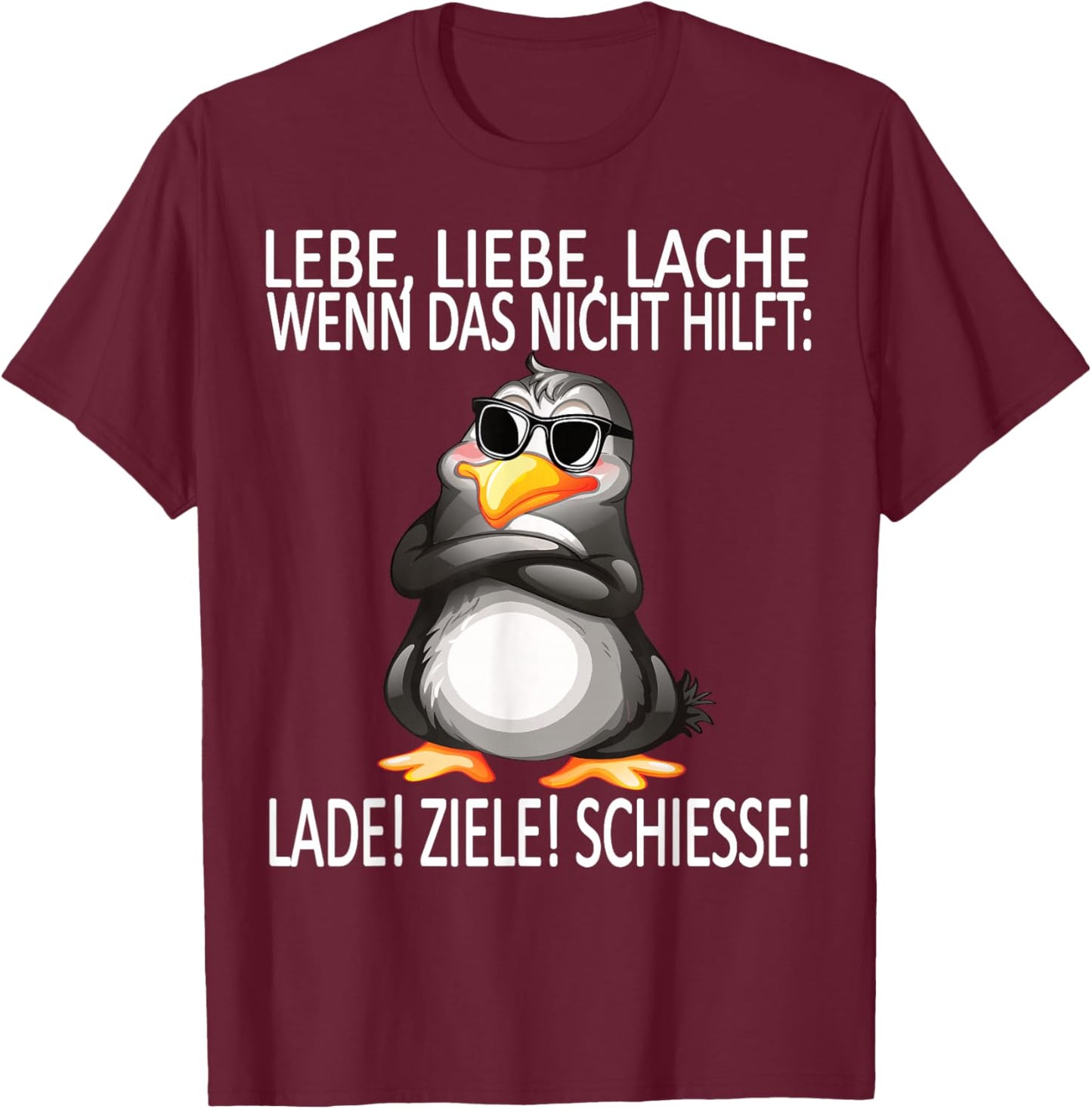 lebe liebe lache lustiges Design mit süßem Pinguin T-Shirt - T-Shirt | Maroon