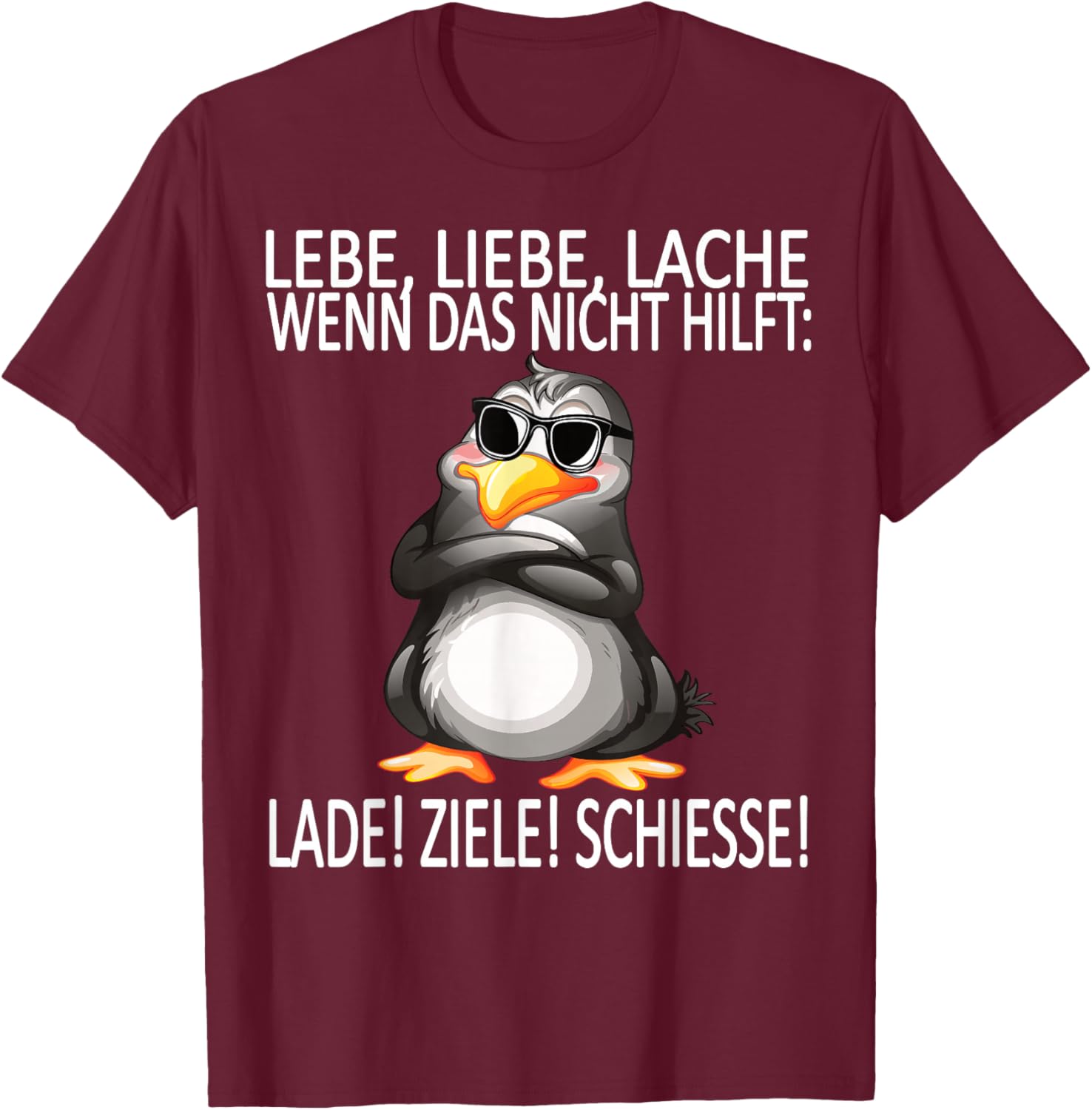 lebe liebe lache lustiges Design mit süßem Pinguin T-Shirt - T-Shirt | Maroon