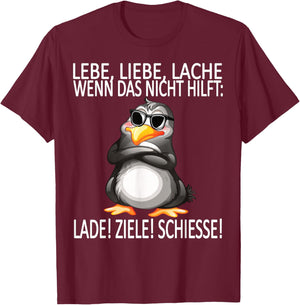 lebe liebe lache lustiges Design mit süßem Pinguin T-Shirt - T-Shirt | Maroon