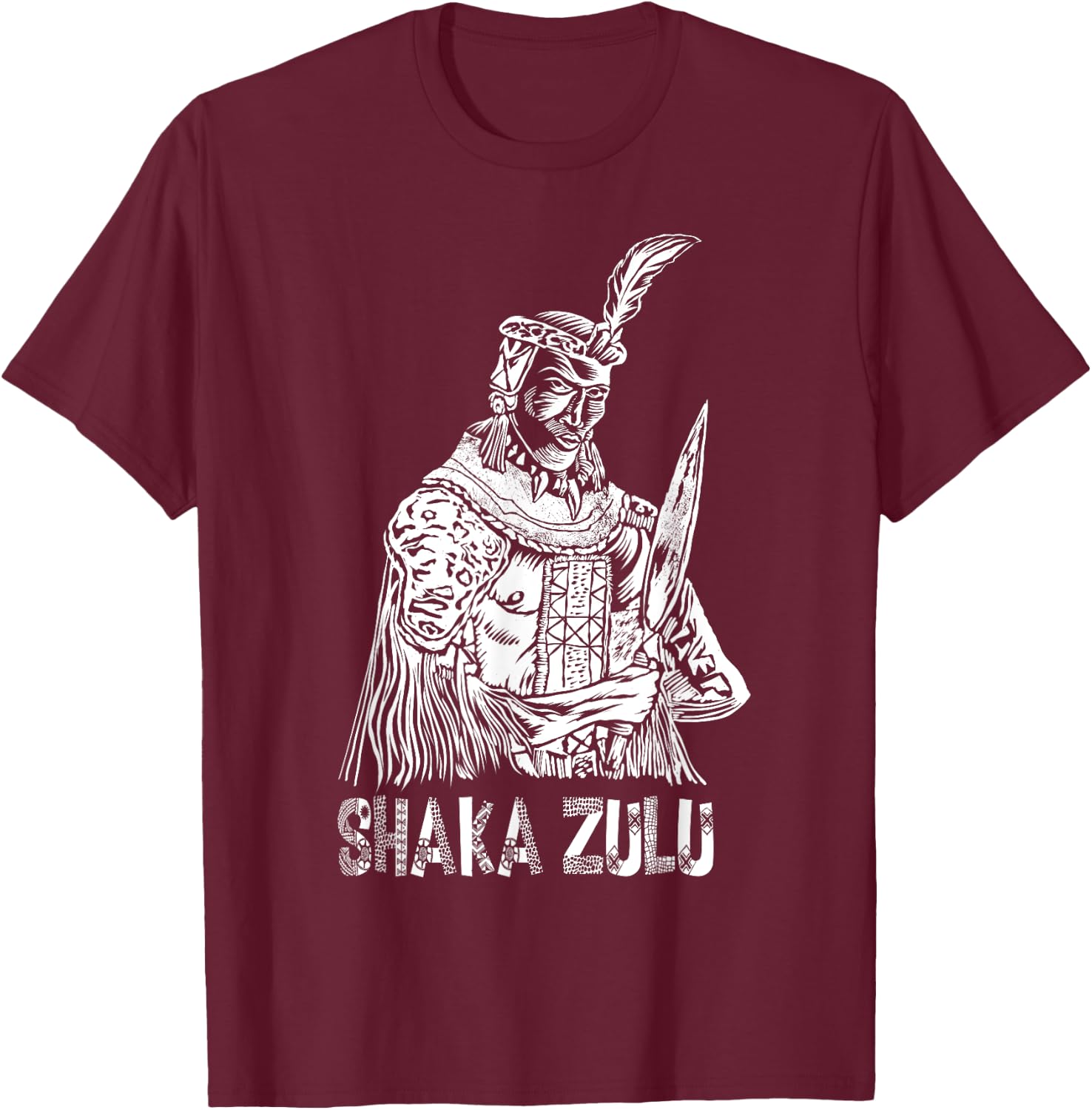 Cool Shaka Zulu African King Pride Funny Gift Women T-Shirt - T-Shirt | Maroon