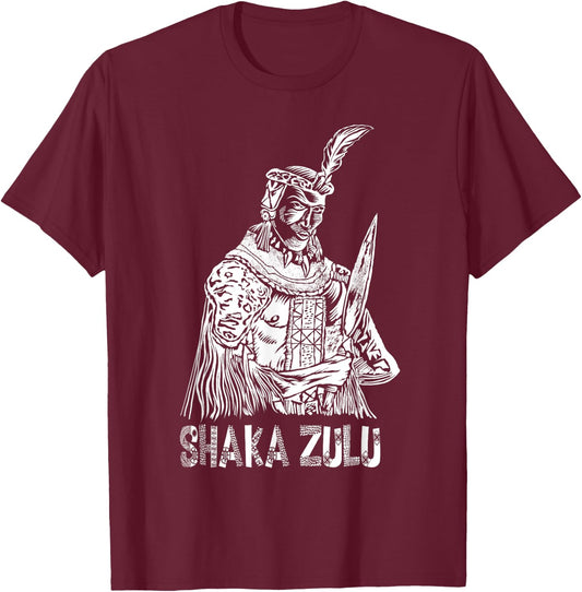Cool Shaka Zulu African King Pride Funny Gift Women T-Shirt - T-Shirt | Maroon
