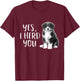 Australian Shepherd Herding Dog Funny I Herd You Mom Dad Small T-Shirt - T-Shirt | Maroon