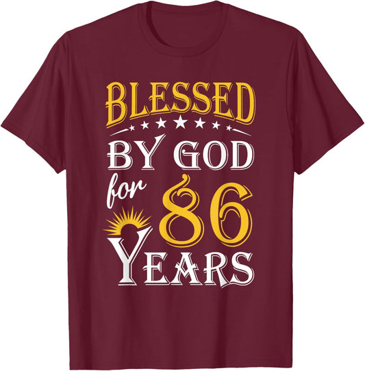 Vintage Blessed by God for 86 years Happy 86th Birthday T-Shirt - T-Shirt | Maroon