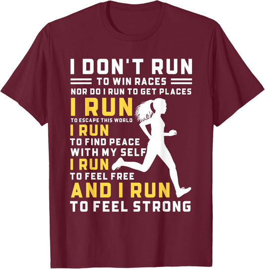 I Don't Run To Win Races Funny Running Women Runners T-Shirt - T-Shirt | Maroon