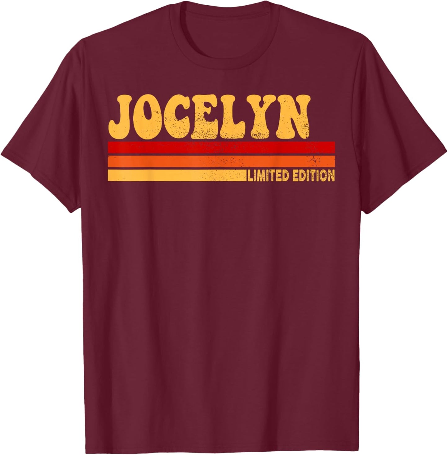 Jocelyn Name Personalized Cute Idea Women Vintage Jocelyn T-Shirt - T-Shirt | Maroon