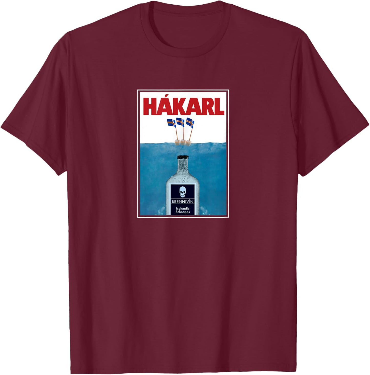 Hakarl Iceland Shark Brennivín Shot Viking Foodie T-Shirt - T-Shirt | Maroon