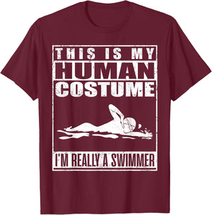 This Is My Human Costume I'm A Swimmer Halloween T-Shirt - T-Shirt | Maroon