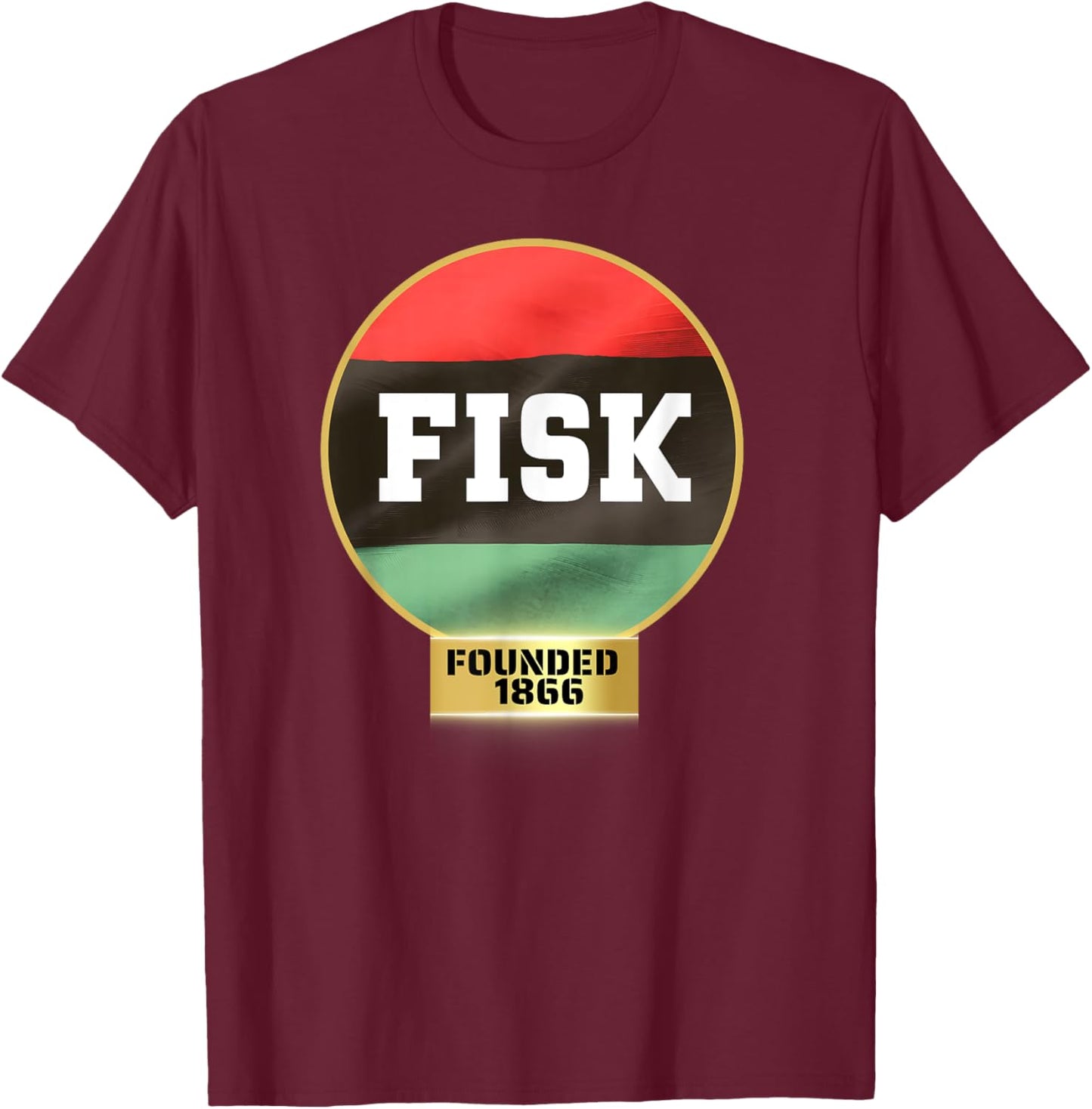 Fisk, FU, HBC, Proud HBCU T-Shirt - T-Shirt | Maroon