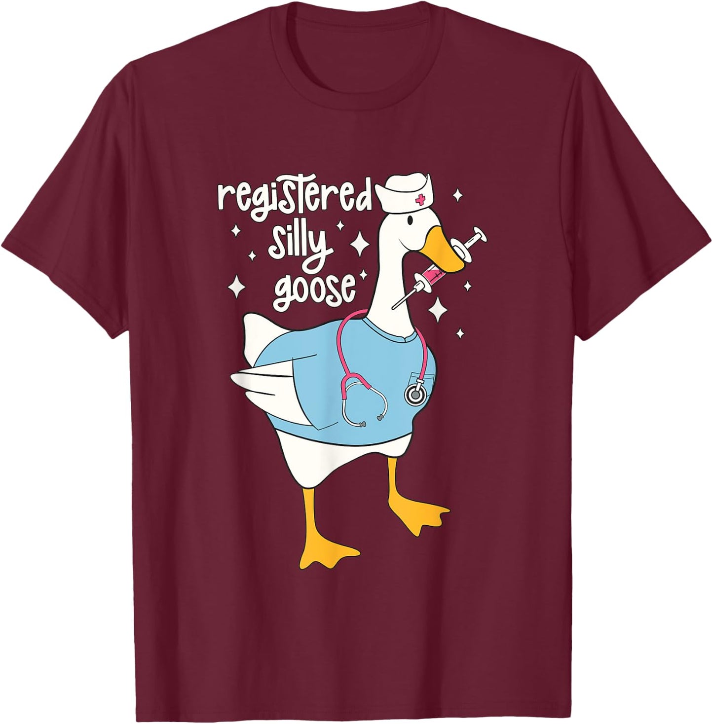 Funny Silly Animal Goose Lover Gifts - Registered Silly Goose Nurse - -Adults - Black - Small - Short Sleeve - Modern Cartoon T-Shirt - T-Shirt | Maroon