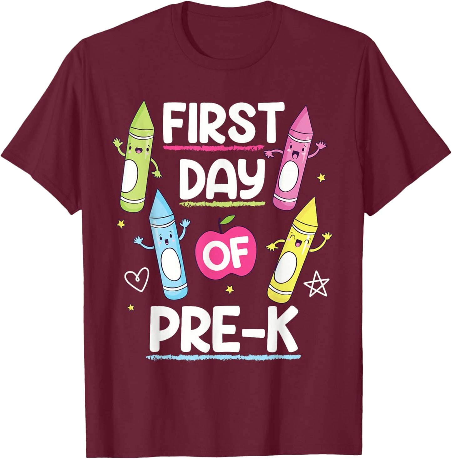 Happy First Day of Pre-K Crayon Funny Back to School 2024 T-Shirt - T-Shirt | Maroon