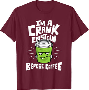 Funny Coffee Frankenstein Halloween - Crankenstein T-Shirt - T-Shirt | Maroon