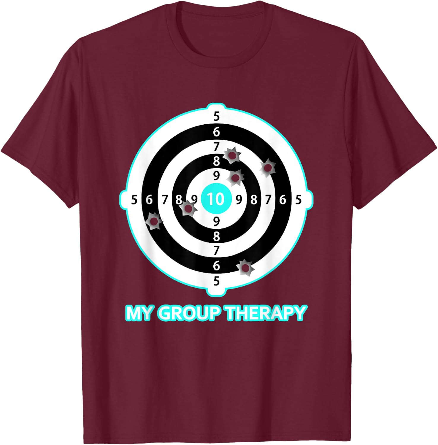 My Group Therapy Funny Gun Shooting Range Gift Women T-Shirt - T-Shirt | Maroon