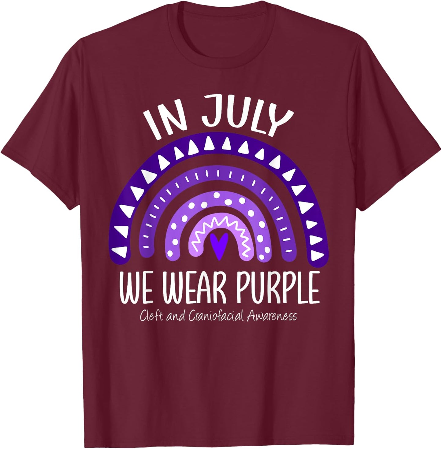 Rainbow July We Wear Purple Cleft and Craniofacial Awareness T-Shirt - T-Shirt | Maroon