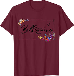 Bellissimo Meaning Beautiful in Italian - Bellissimo T-Shirt - T-Shirt | Maroon