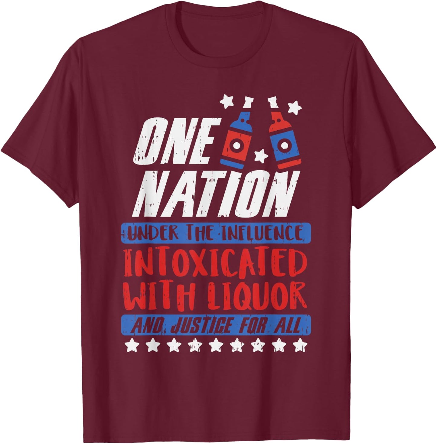 One Nation Liquor Funny USA 4th Of July Party Drinking Team T-Shirt - T-Shirt | Maroon