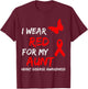 Heart Disease Awareness I Wear Red For My Aunt Ribbon T-Shirt - T-Shirt | Maroon